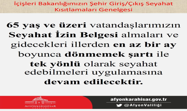 İÇİŞLERİ BAKANLIĞININ ŞEHİR GİRİŞ-ÇIKIŞLARINA İLGİLİ SEYAHAT KISITLAMASI GENELGESİ